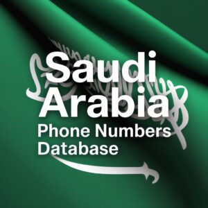 Saudi Arabia Phone Numbers Database
